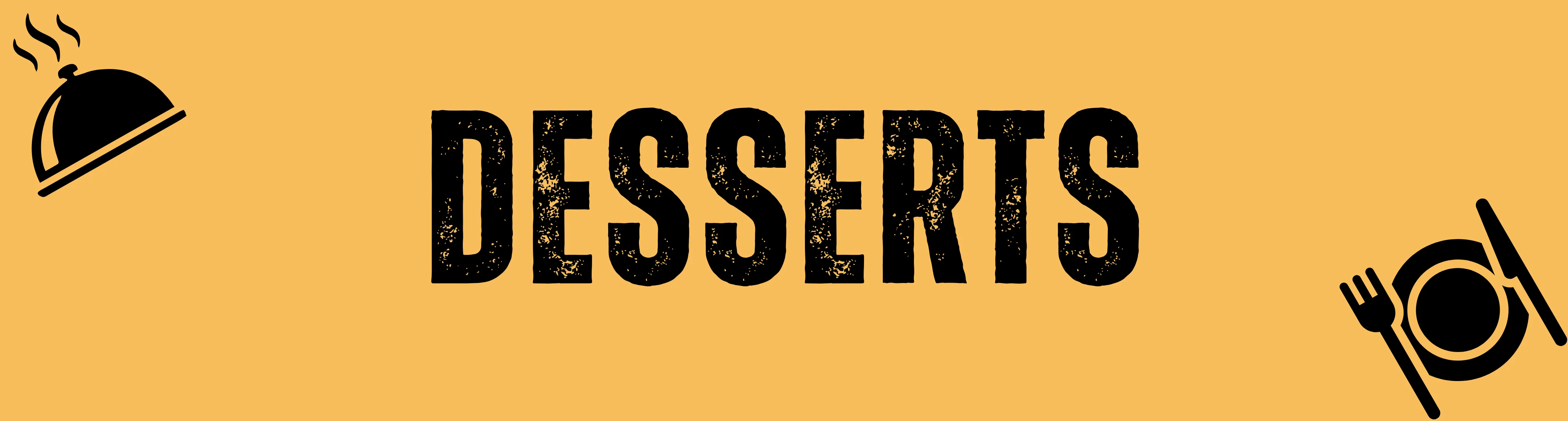 Desserts
