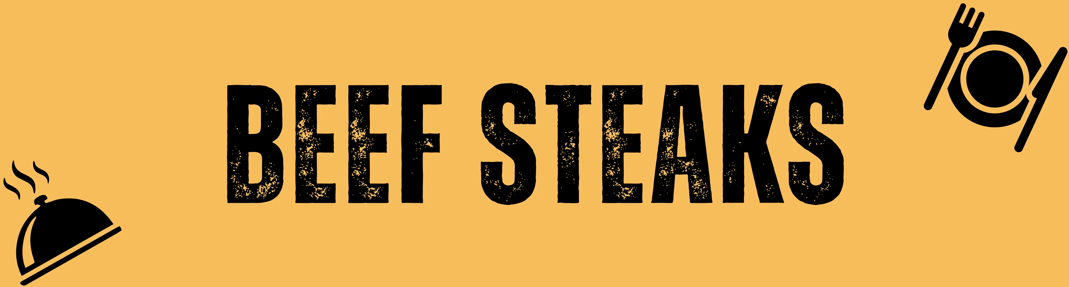 Beef Steaks